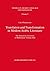 Translation and Transformation in Modern Arabic Literature: The Indigenous Assertions of Muhammad Uthman Jalal (Studies in Arabic Language and Literature)