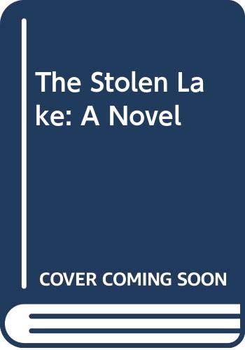 The Stolen Lake