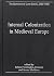 Internal Colonization in Medieval Europe by James Muldoon