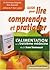 Guide Pour Lire, Comprendre Et Pratiquer "L'alimentation Ou La Troisième Médecine Du Dr Jean Seignalet"