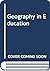 Geography in education