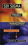 Six Sigma Project Management: A Pocket Guide