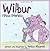 Wilbur Finds Friends