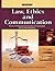 Law, Ethics and Communicati...