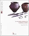 La Necropolis Celtiberica de La Dehesa En Ayllon: Fondos del Museo de Segovia (Estudios y Catalogos) (Spanish Edition)