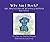 Why Am I Dark?: The Adventures of Hunter and Ramona Pug Series (The Adventures of Hunter & Ramona Pug Series)