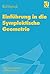 Einführung in die Symplektische Geometrie (Advanced Lectures ... by Rolf Berndt