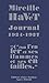 Journal 1924-1927: "C'était l'enfer et ses flammes et ses entailles"