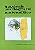 Geodesia Y Cartografia Matematica by Fernando Martin Asin