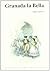 Granada la Bella (Spanish Edition)