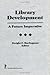Library Development: A Future Imperative