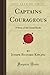 Captains Courageous: A Story of the Grand Banks (Forgotten Books)
