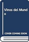 Vinos del Mundo (Spanish Edition)