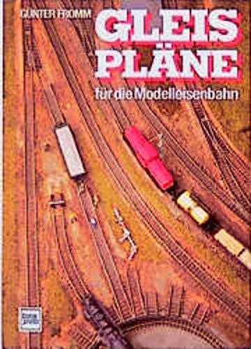 Gleispläne für die Modelleisenbahn. (Hardcover)
