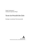 Texte im Wandel der Zeit: Beiträge zur modernen Textwissenschaft (Danziger Beiträge zur Germanistik) (German Edition)