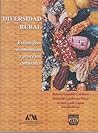 Diversidad rural. Estrategias economicas y procesos culturales (Spanish Edition)