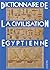 Dictionnaire de la civilisation égyptienne