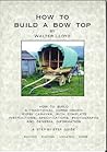 How to Build a Bow Top