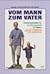 Vom Mann zum Vater
