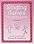 Singing games children love