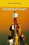 Einführung in die Sozialpsychologie Einführung in die Sozialpsychologie
