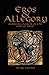 Eros and Allegory: Medieval Exegesis of the Song of Songs (Cistercian Studies Series, No 156)
