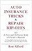Auto Insurance Tricks & Rep...
