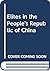 Elites in the People's Republic of China