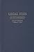 Legal Fees: Law and Management