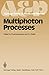 Multiphoton Processes: Proceedings of the 3rd International Conference, Iraklion, Crete, Greece September 5–12, 1984 (Springer Series on Atomic, Optical, and Plasma Physics)