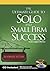 The Ultimate Guide to Solo and Small Firm Success
