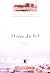 Mares do sul: Romance (Portuguese Edition)