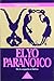 El yo paranoico: De la sospecha al delirio (Spanish Edition)