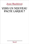 Vers un nouveau pacte laïque? (French Edition) Vers un nouveau pacte laïque? (French Edition)