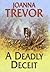 A Deadly Deceit