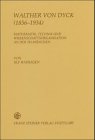 Walther von Dyck (1856-1934): Mathematik, Technik und Wissenschaftsorganisation an der TH Muenchen (Boethius. Texte Und Abhandlungen Zur Geschichte ... Und Der Naturwissenschaften) (German Edition) Walther von Dyck (1856-1934): Mathematik, Technik und Wissenschaftsorganisation an der TH Muenchen (Boethius. Texte Und Abhandlungen Zur Geschichte ... Und Der Naturwissenschaften) (German Edition)