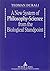 A New System of Philosophy-Science from the Biological Standpoint