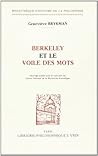 Berkeley Et Le Voile Des Mots (Bibliotheque D'Histoire de la Philosophie) (French Edition)