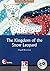 The Kingdom of the Snow Leopard (Level 4) with Audio CD by Elspeth Rawstron
