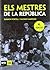 Els mestres de la República