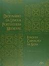 Dicionario Da Lingua Portuguesa Medieval