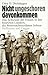 Nicht ungeschoren davonkommen: Das Schicksal der Frauen in den besetzten Ländern, die Wehrmachtssoldaten liebten (German Edition)