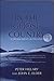 In The Ghost Country: A Lifetime Spent On the Edge