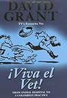 Viva El Vet! : From 'Animal Hospital' to a Colombian Practice Viva El Vet! : From 'Animal Hospital' to a Colombian Practice
