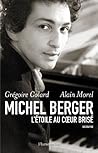 Michel Berger, l'...