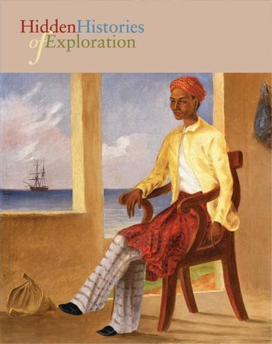 Hidden Histories of Exploration (Paperback)