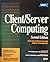 Client/Server Computing (Professional Reference Series)