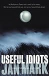 Useful Idiots