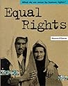 Equal Rights (What Do We Mean by Human Rights?)