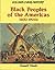 Black Peoples of the Americas 1500-1990s by Donald Hinds